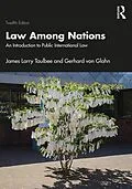 E-Book (epub) Law Among Nations von James Larry Taulbee, Gerhard Von Glahn
