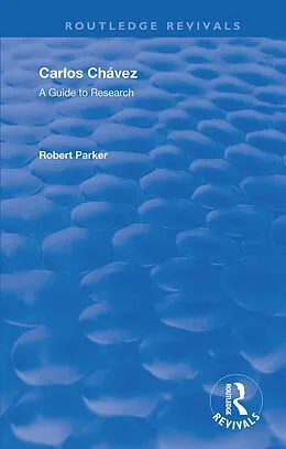 E-Book (pdf) Carlos Chavez von Robert L. Parker