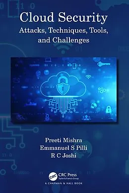 ePUB Cloud Security von Preeti Mishra, Emmanuel S Pilli, R C Joshi