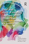 E-Book (epub) Deaf and Hard of Hearing Learners With Disabilities von 