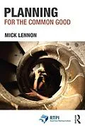 E-Book (pdf) Planning for the Common Good von Mick Lennon