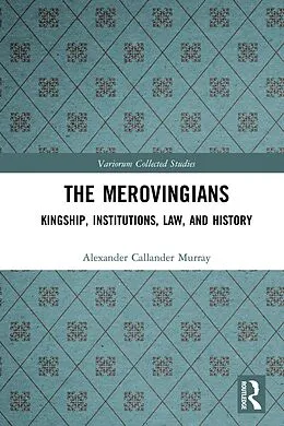 E-Book (pdf) The Merovingians von Alexander Murray