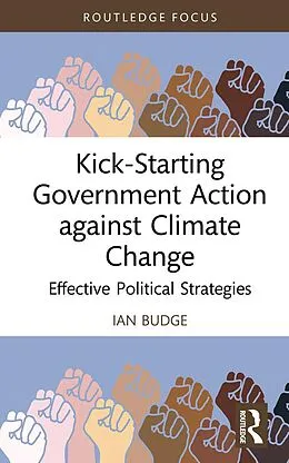 E-Book (pdf) Kick-Starting Government Action against Climate Change von Ian Budge