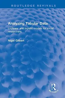 E-Book (epub) Analyzing Tabular Data von Nigel Gilbert