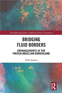 E-Book (pdf) Bridging Fluid Borders von Fabio Santos