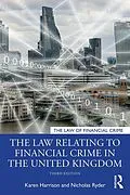 E-Book (epub) The Law Relating to Financial Crime in the United Kingdom von Karen Harrison, Nicholas Ryder