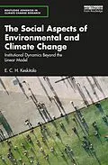 PDF The Social Aspects of Environmental and Climate Change von E. C. H. Keskitalo