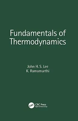 E-Book (epub) Fundamentals of Thermodynamics von John H. S. Lee, K. Ramamurthi