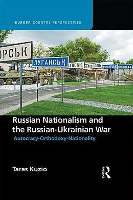 PDF Russian Nationalism and the Russian-Ukrainian War von Taras Kuzio