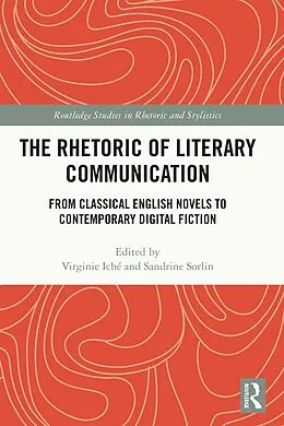 E-Book (pdf) The Rhetoric of Literary Communication von 