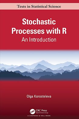 eBook (pdf) Stochastic Processes with R de Olga Korosteleva