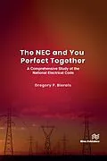 E-Book (epub) The NEC and You Perfect Together von Gregory P. Bierals