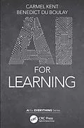 E-Book (epub) AI for Learning von Carmel Kent, Benedict Du Boulay