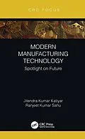E-Book (pdf) Modern Manufacturing Technology von Jitendra Kumar Katiyar, Ranjeet Kumar Sahu