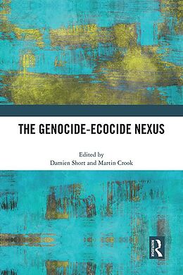 E-Book (epub) The Genocide-Ecocide Nexus von 