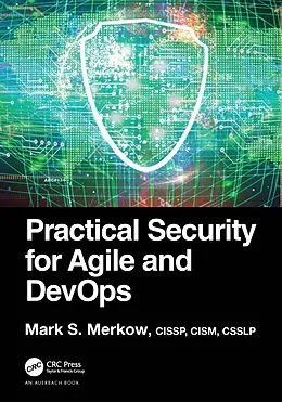 E-Book (epub) Practical Security for Agile and DevOps von Mark S. Merkow