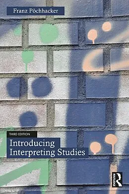 E-Book (epub) Introducing Interpreting Studies von Franz Pöchhacker