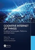 ePUB Cognitive Internet of Things von Pethuru Raj, Anupama C. Raman, Harihara Subramanian