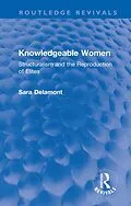E-Book (pdf) Knowledgeable Women von Sara Delamont