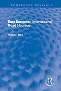 E-Book (pdf) East European International Road Haulage von Michael Roe