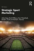 E-Book (pdf) Strategic Sport Marketing von Adam Karg, David Shilbury, Hans Westerbeek