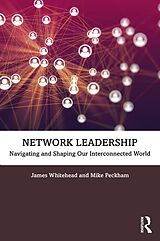 eBook (epub) Network Leadership de James Whitehead, Mike Peckham