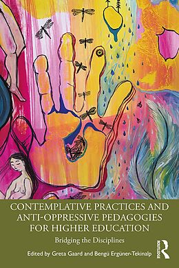 eBook (pdf) Contemplative Practices and Anti-Oppressive Pedagogies for Higher Education de 