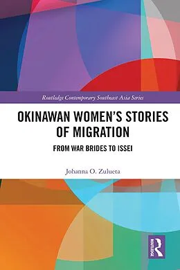 E-Book (epub) Okinawan Women's Stories of Migration von Johanna O. Zulueta