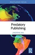 E-Book (epub) Predatory Publishing von Jingfeng Xia