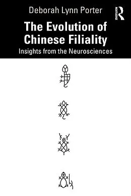 E-Book (pdf) The Evolution of Chinese Filiality von Deborah Lynn Porter