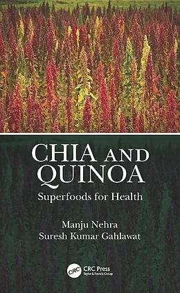E-Book (epub) Chia and Quinoa von Manju Nehra, Suresh Kumar Gahlawat