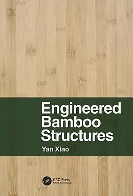 E-Book (pdf) Engineered Bamboo Structures von Yan Xiao
