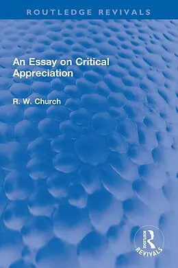 E-Book (pdf) An Essay on Critical Appreciation von Ralph W. Church