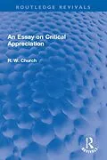 E-Book (epub) An Essay on Critical Appreciation von Ralph W. Church
