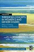 E-Book (pdf) Threshold Concepts in Women's and Gender Studies von Christie Launius, Holly Hassel