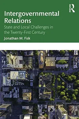 E-Book (pdf) Intergovernmental Relations von Jonathan M. Fisk