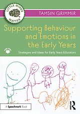 eBook (pdf) Supporting Behaviour and Emotions in the Early Years de Tamsin Grimmer