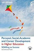 E-Book (pdf) Personal, Social, Academic and Career Development in Higher Education von Arti Kumar