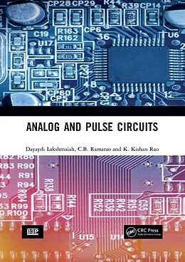 E-Book (pdf) Analog and Pulse Circuits von Dayaydi Lakshmaiah, C. B. Ramarao, K. Kishan Rao