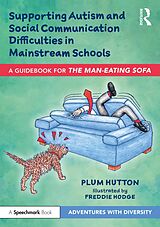 eBook (epub) Supporting Autism and Social Communication Difficulties in Mainstream Schools de Plum Hutton