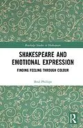 E-Book (epub) Shakespeare and Emotional Expression von Bríd Phillips