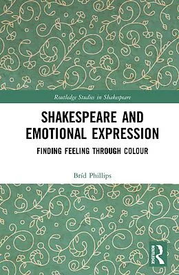 E-Book (epub) Shakespeare and Emotional Expression von Bríd Phillips