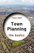 E-Book (epub) Town Planning von Tony Hall