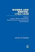 E-Book (epub) Cassidy et al.: Women and Empire, 1750-1939, Vol. II von 