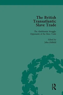 E-Book (epub) The British Transatlantic Slave Trade Vol 3 von Kenneth Morgan, Robin Law, David Ryden