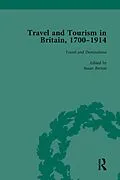 ePUB Travel and Tourism in Britain, 1700-1914 Vol 1 von Susan Barton, Allan Brodie
