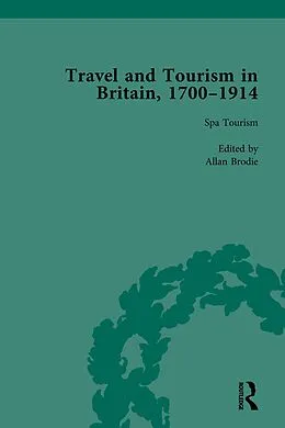 ePUB Travel and Tourism in Britain, 1700-1914 Vol 2 von Susan Barton, Allan Brodie