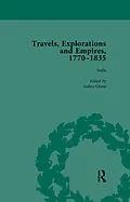 E-Book (epub) Travels, Explorations and Empires, 1770-1835, Part II vol 6 von Tim Fulford, Peter Kitson, Tim Youngs
