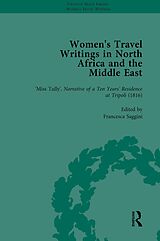 eBook (epub) Women's Travel Writings in North Africa and the Middle East, Part I Vol 3 de Carl Thompson, Francesca Saggini, Lois Chaber