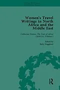 E-Book (epub) Women's Travel Writings in North Africa and the Middle East, Part II vol 4 von Betty Hagglund